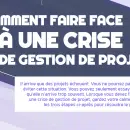 Infographie : comment faire face à une crise de gestion de projet