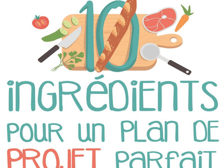Ingrédients pour un plan de projet
